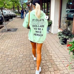 It cost $0 To Be A Nice Person Hoodie